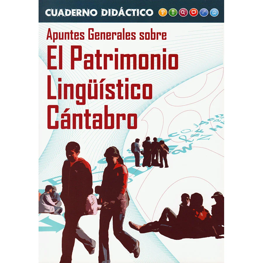 Libro: Apuntes Generales sobre El Patrimonio Lingüístico Cántabro
