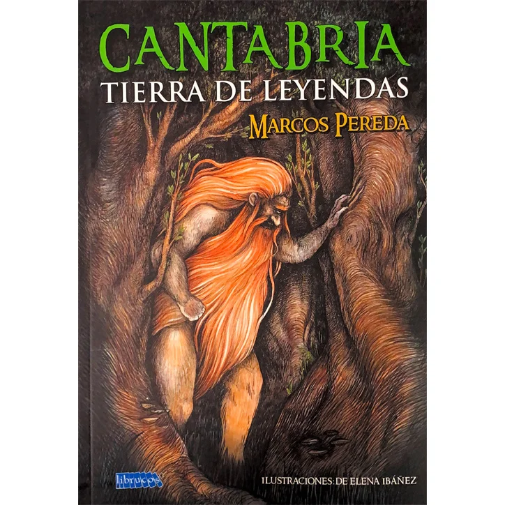 Libro: Cantabria tierra de leyendas