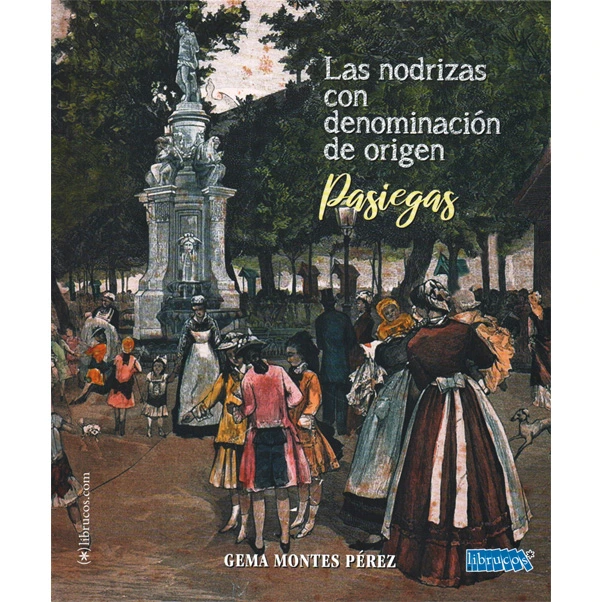 Libro: Las nodrizas con denominación de origen. Pasiegas