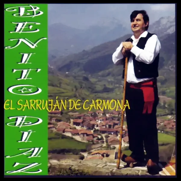 CD-música tradicional de Cantabria: "El sarruján de Carmona" de Benito Díaz