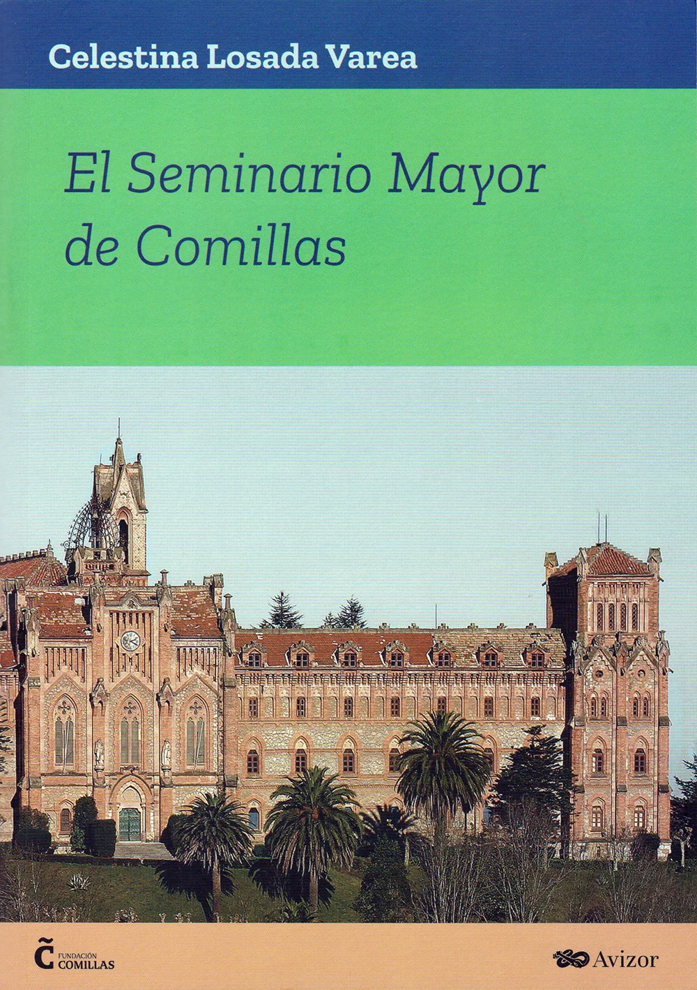 Libro: El Seminario Mayor de Comillas