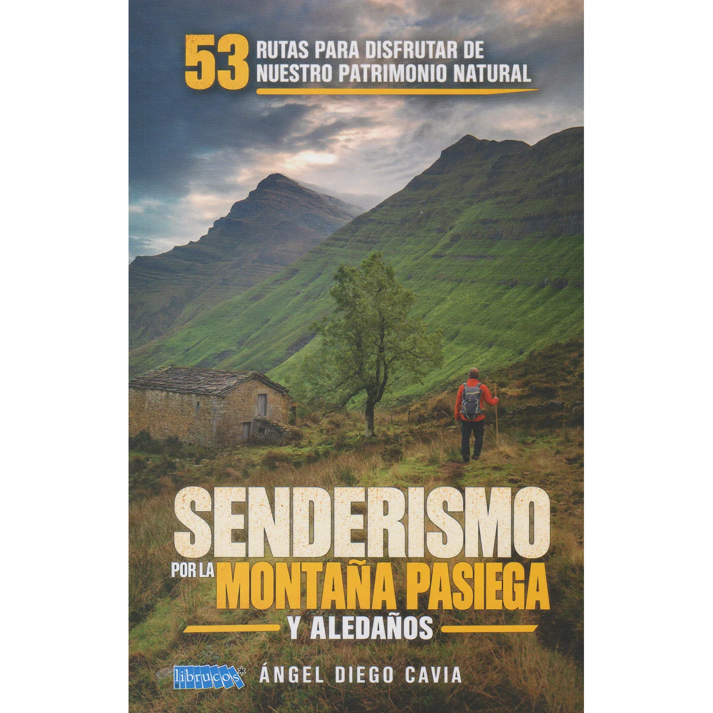 Libro: Senderismo por la montaña pasiega y aledaños